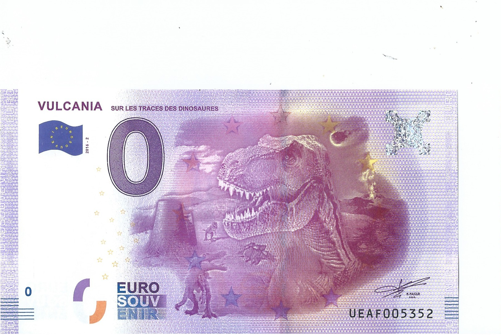 2016 BILLET TOURISTIQUE 0 Euro  Vulcania  Dpt 63  Port 1.50     Numero Aleatoire - Private Proofs / Unofficial