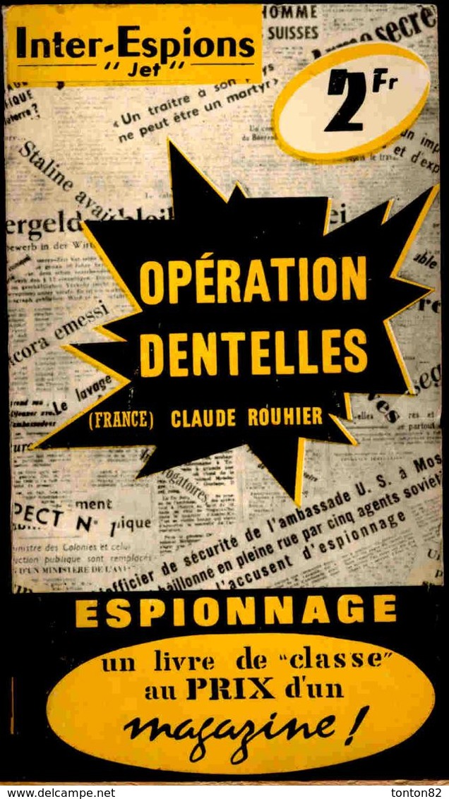 Inter-Espions " Jet " N° 61 - Opération Dentelles - Claude Rouhier - Presses Internationales . - Other & Unclassified