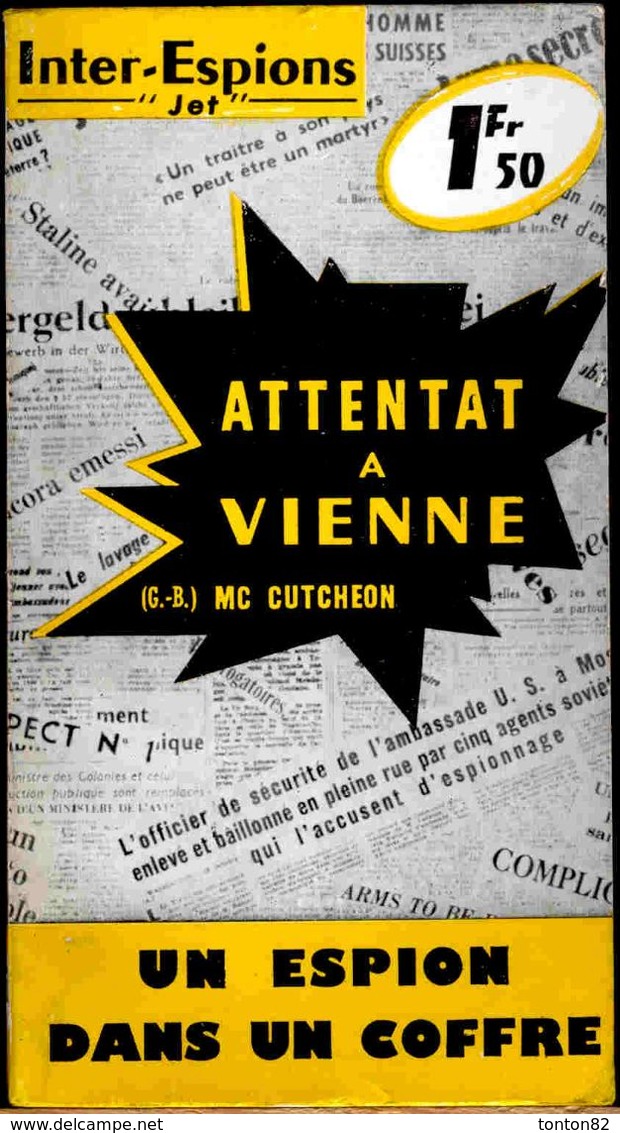 Inter-Espions " Jet " N° 51 - Attentat à Vienne - MC. Cutcheon - Presses Internationales  . - Other & Unclassified