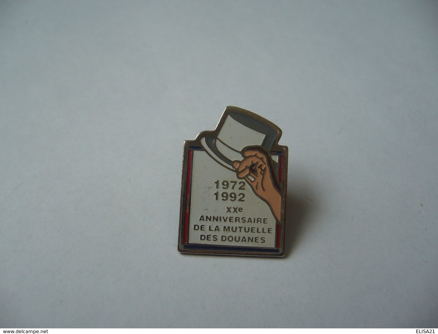 PIN'S PINS PIN PIN’s ピンバッジ  1972.1992 XXe ANNIVERSAIRE DE LA MUTUELLE DES DOUANIERS - Army