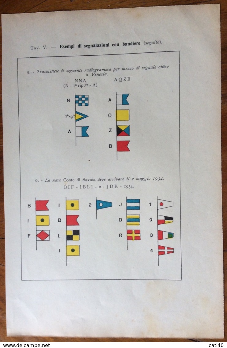 MILITARIA - ESEMPI DI SEGNALAZIONI CON BANDIERE : La Nave  Conte Di Savoia Deve Arrivare....  - VENTENNIO  Stampa 17x25 - Flaggen