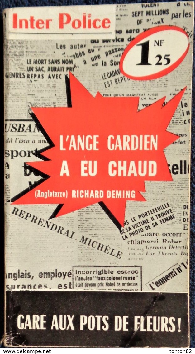 Inter Police  N° 62 - L'Ange Gardien A Eu Chaud - Richard Deming - Presses Internationales . - Inter Police Choc