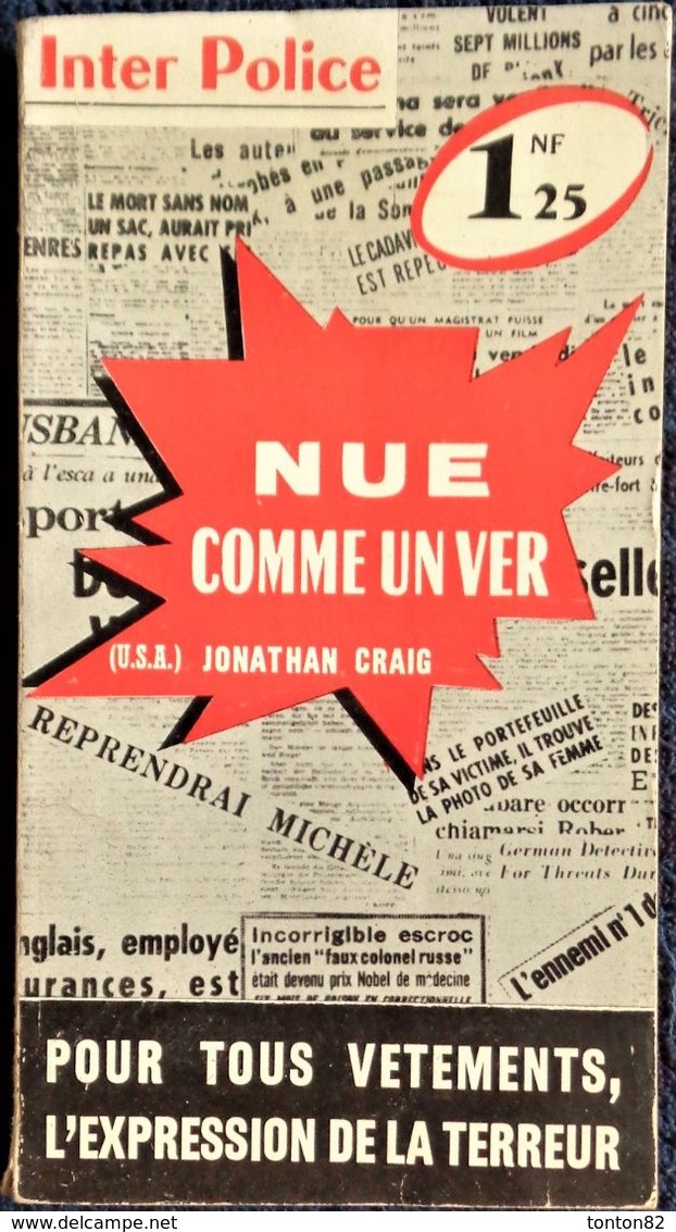 Inter Police  N° 11 - Nue Comme Un Ver - Jonathan Graig - Presses Internationales . - Inter Police Choc