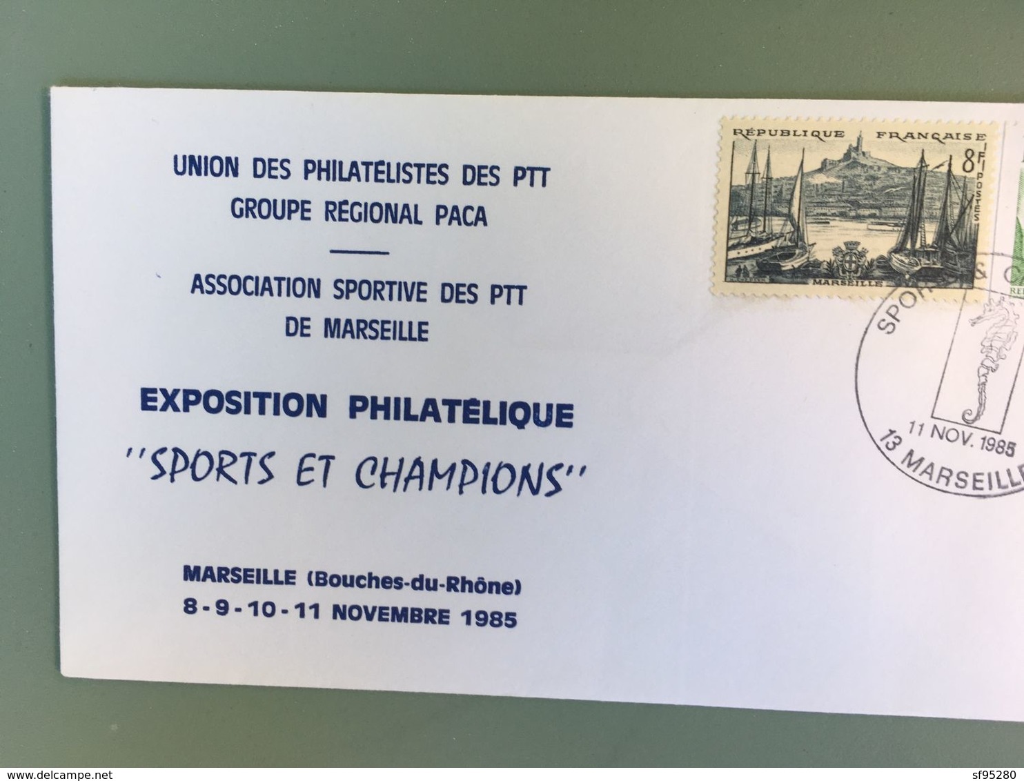 EXPOSITION PHILATELIQUE SPORTS ET CHMAPIONS MARSEILLE 1985 - Brieven En Documenten