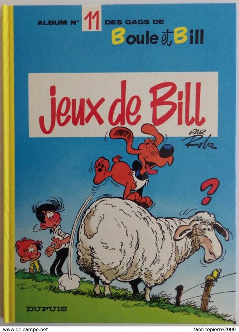 Boule Et Bill N°11 "Jeux De Bill" 1986 Par Roba - Excellent état - Boule Et Bill