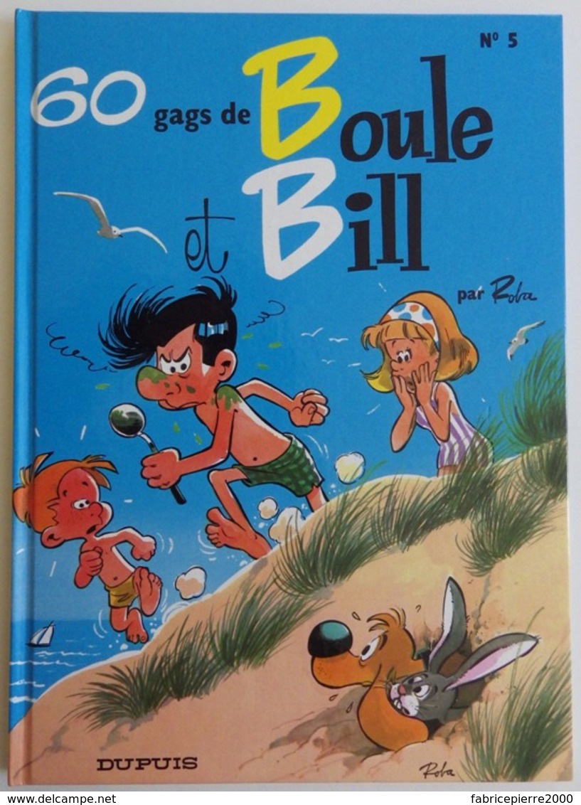 Boule Et Bill N°5 Par Roba - 1991 - Excellent état - Boule Et Bill