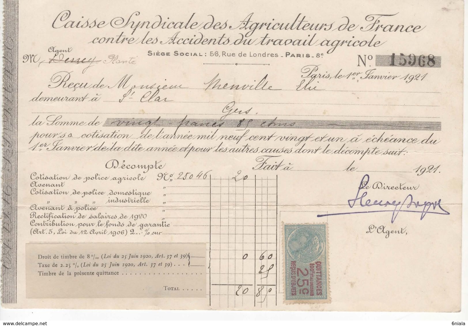 1493 QUITTANCE FACTURE Caisse Syndicale Agriculteurs De France 1 Janvier 1921 32 St  Clar Gers Timbre Fiscal - Banco & Caja De Ahorros