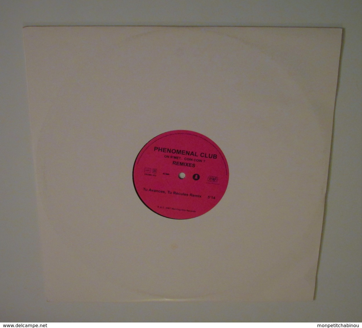 Maxi 45T PHENOMENAL CLUB : On R'met Coin Coin (Les Remixes) - 45 Rpm - Maxi-Single