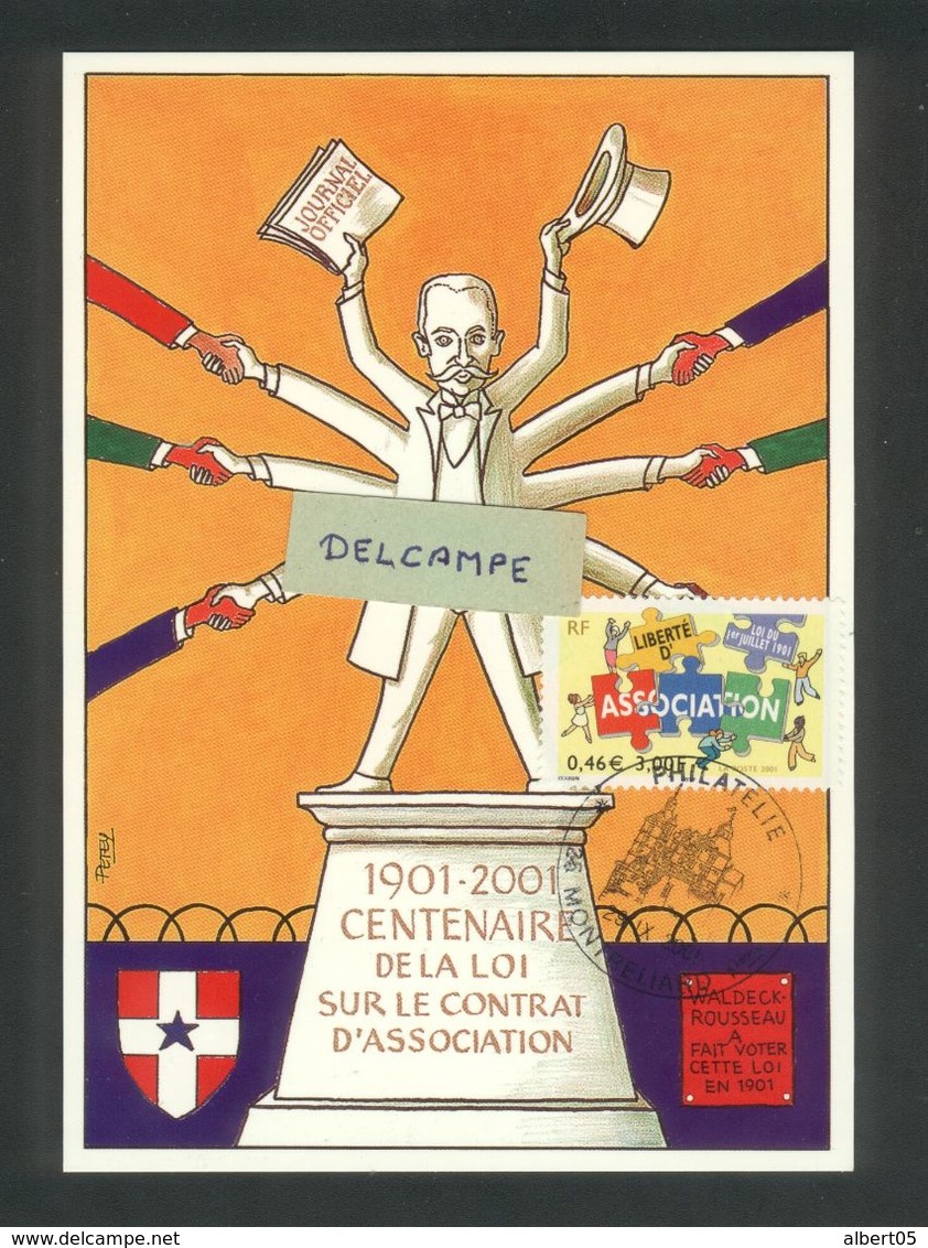 Centenaire De La Loi Sur Le Contrat D'association - Montbéliard Le 30 Septembre 2001 Signée Petey - Petey