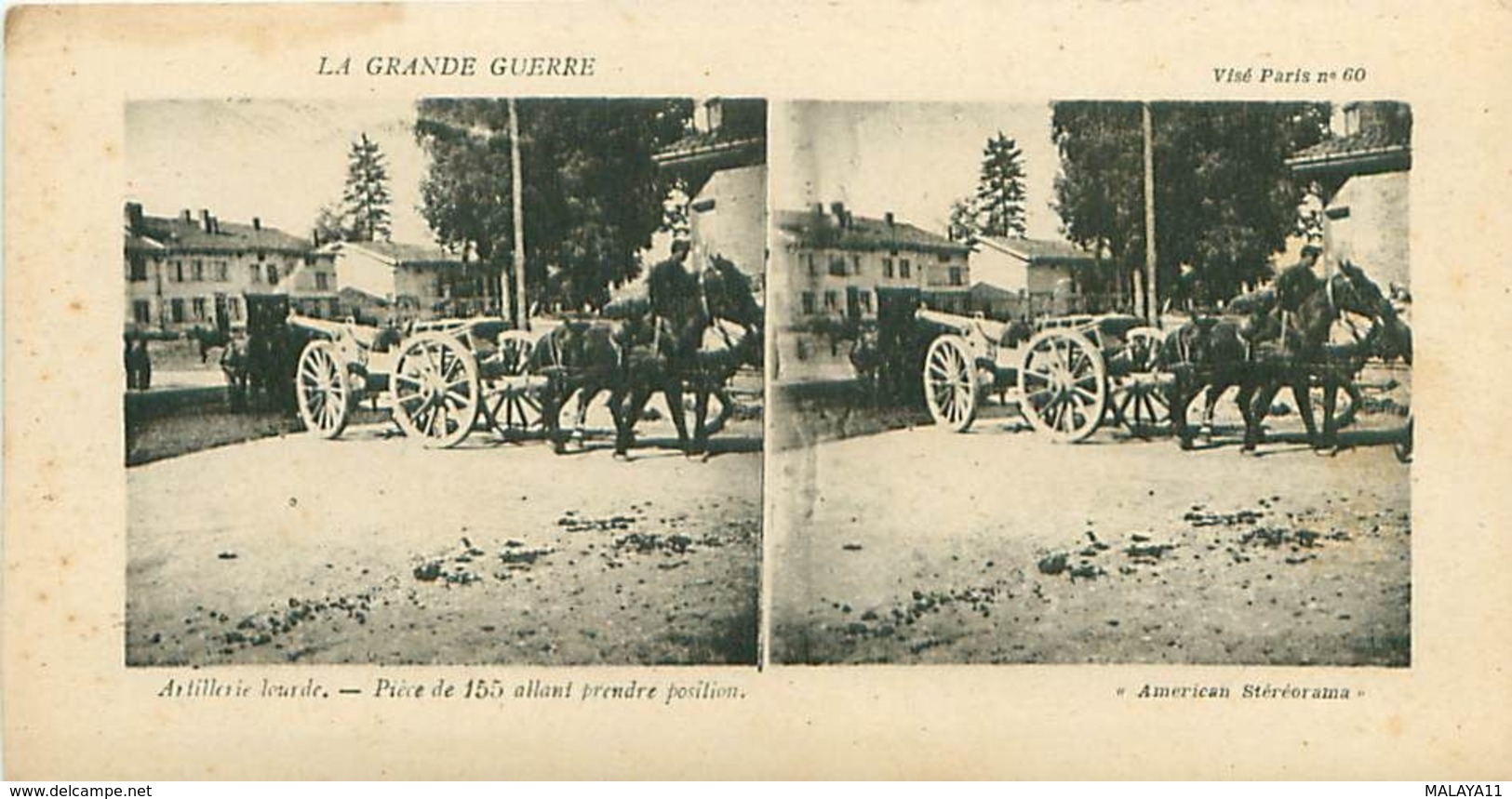 LA GRANDE GUERRE - ARTILLERIE LOURDE - PIÈCE DE 155 ALLANT PRENDRE POSITION - Stereoscope Cards