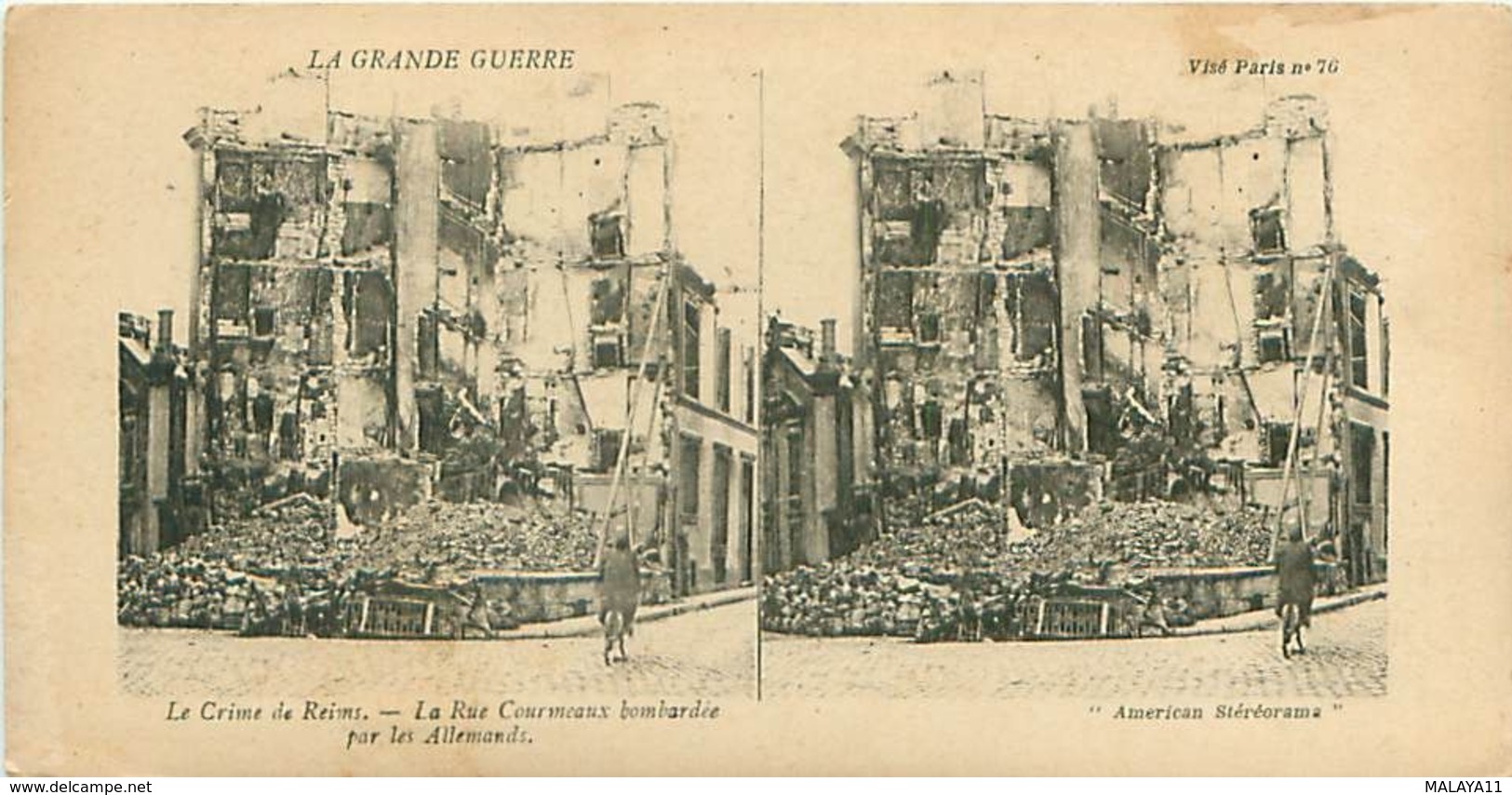 LA GRANDE GUERRE - LE CRIME DE REIMS - LA RUE COURMEAUX BOMBARDÉE PAR LES ALLEMANDS - Stereoscopische Kaarten