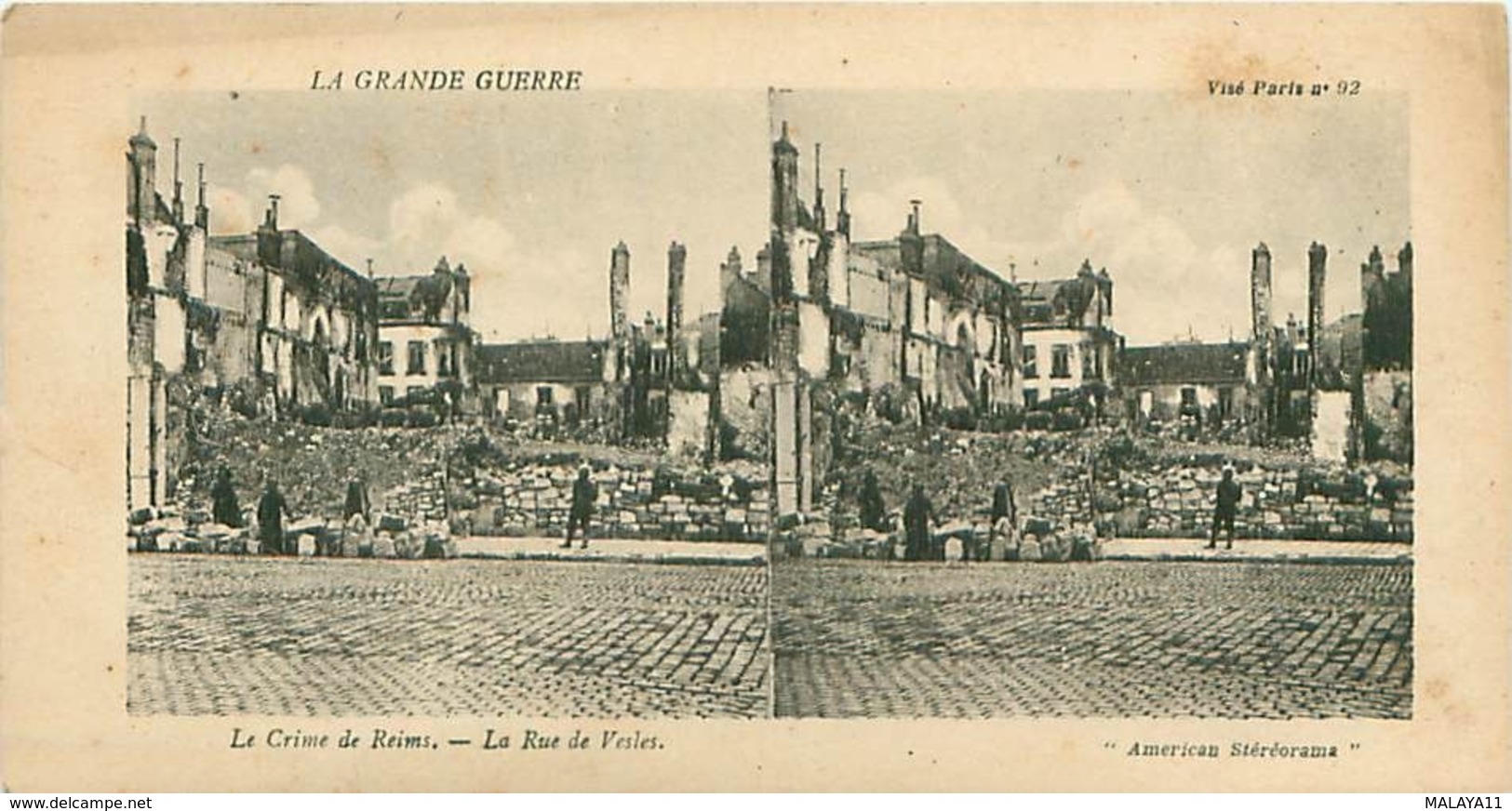 LA GRANDE GUERRE - LE CRIME DE REIMS - LA RUE DE VESLES - Stereoscopische Kaarten