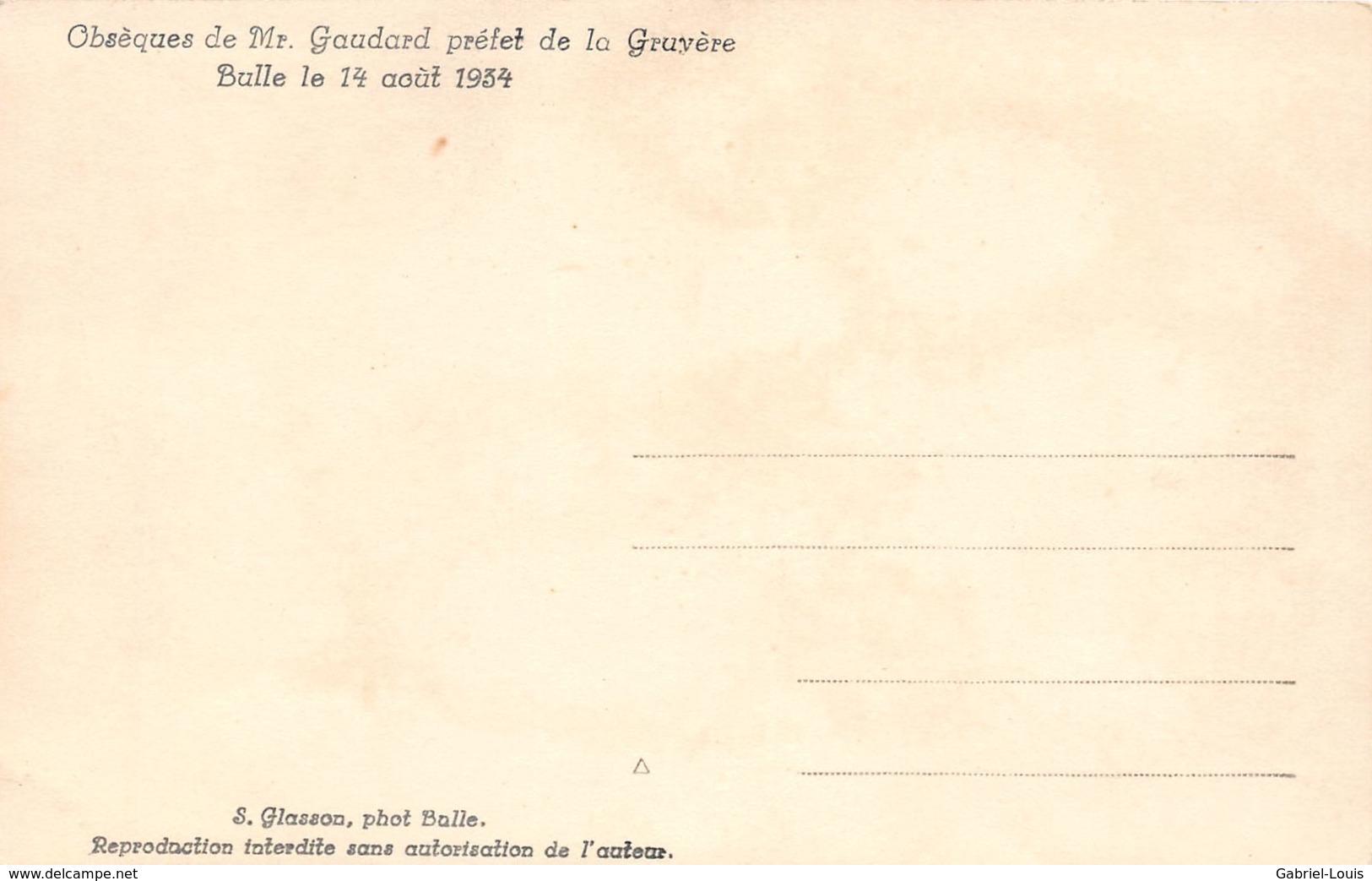 Bulle Obsèque De Mr Gaudard Préfet De La Gruyère 14 Août 1934 - Bulle