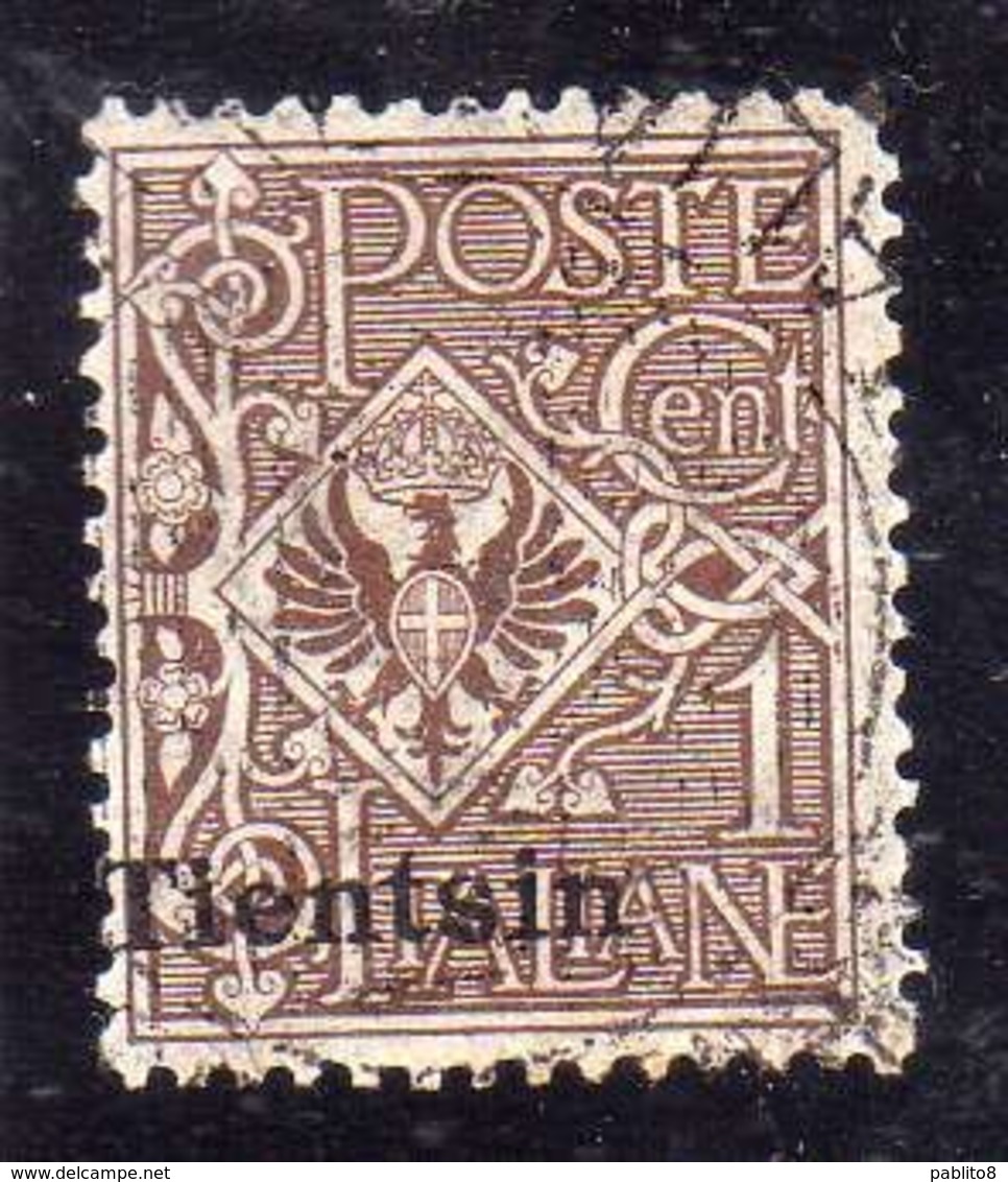 TIENTSIN  TIENSTIN 1917 - 1918 SOPRASTAMPATO D'ITALIA ITALY OVERPRINTED CENT. 1c USATO USED OBLITERE' - Tientsin