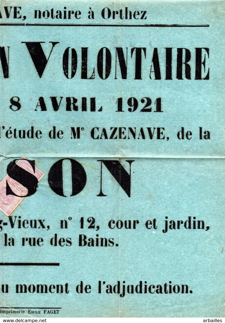 Orthez. Affichette Pour Adjudication Volontaire. Maison Rue Bourg Vieux. 1921. - Decrees & Laws