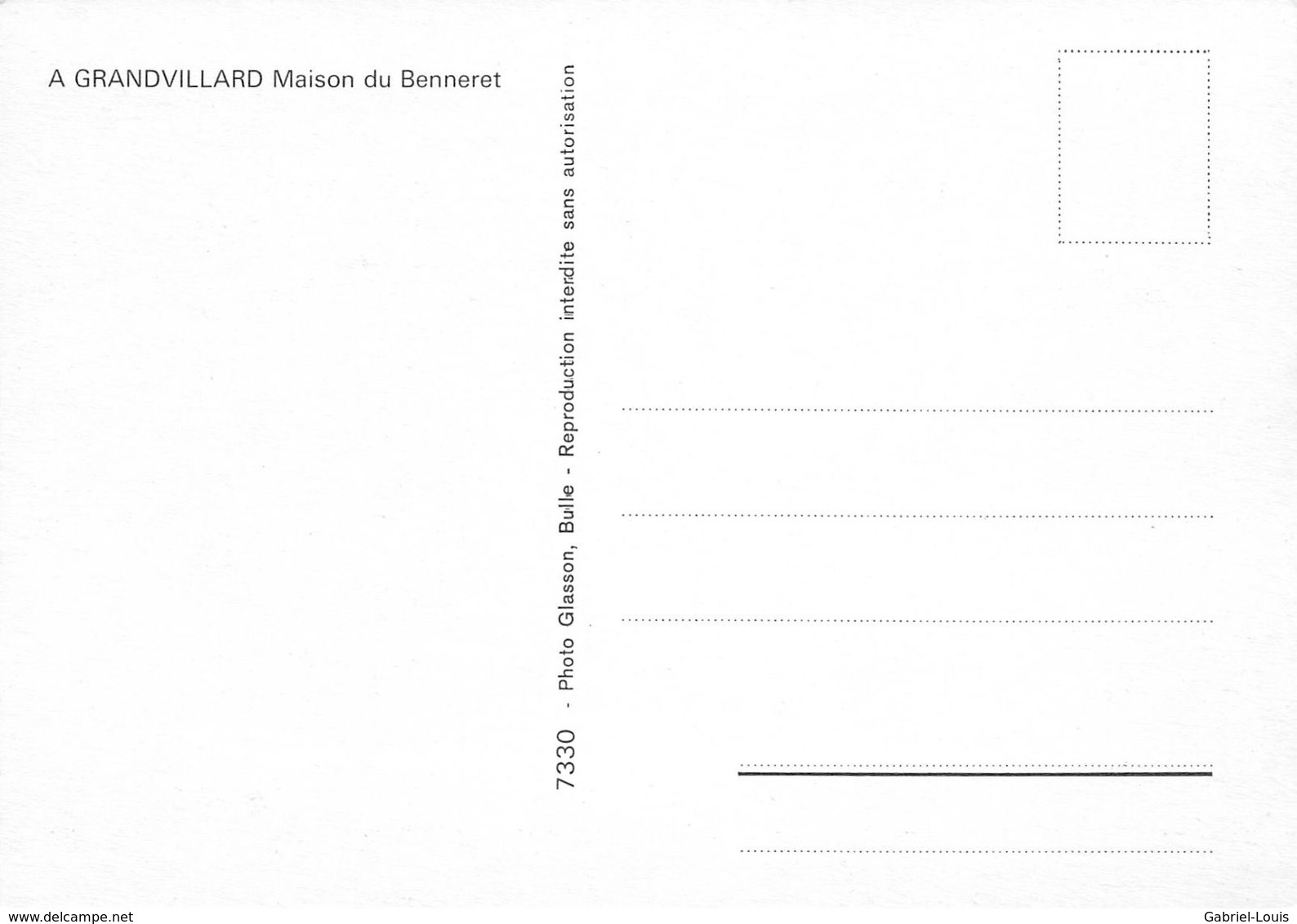 A Grandvillard Maison Du Benneret ( Banneret) (10 X 15 Cm) - Grandvillard