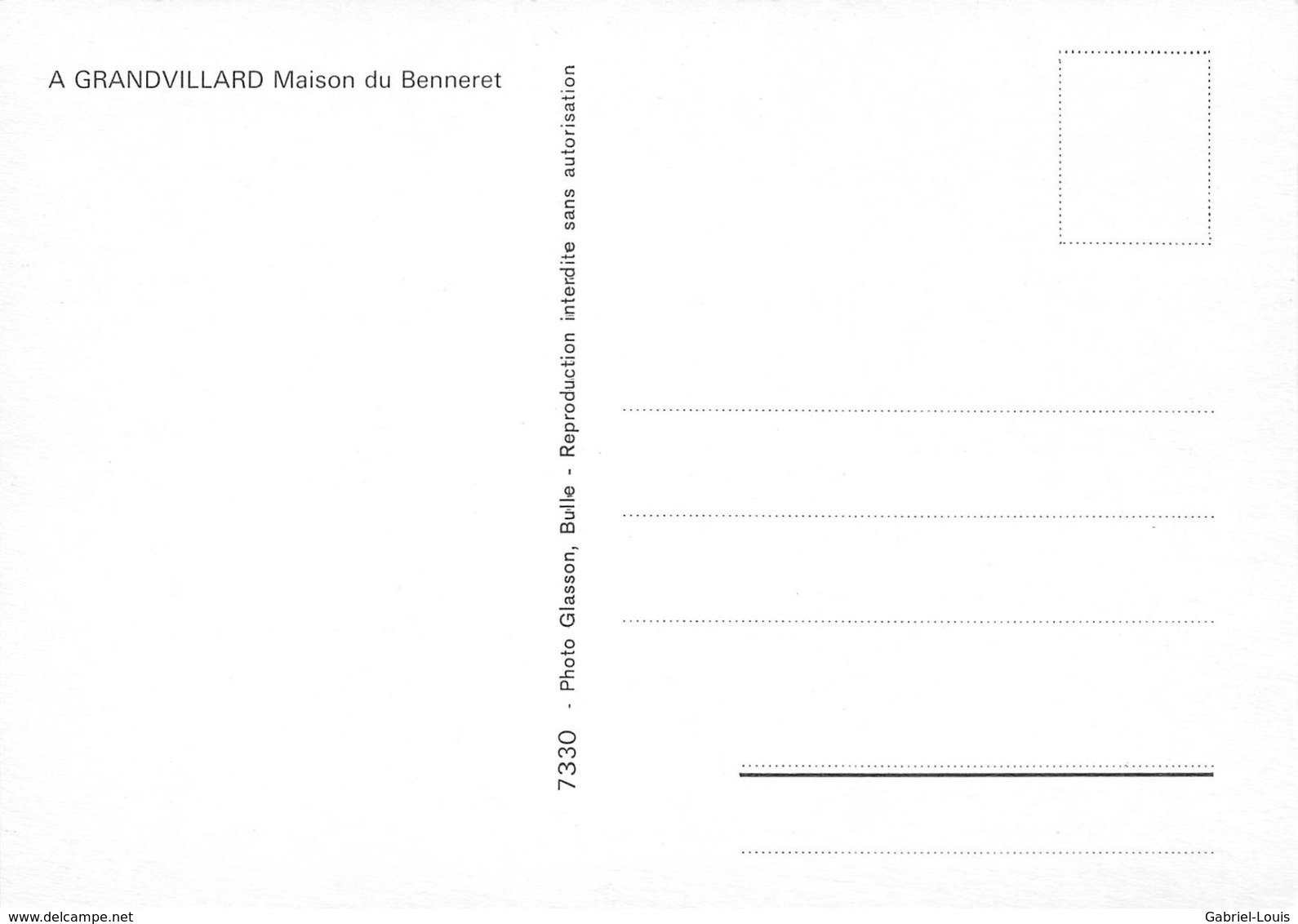 A Grandvillard Maison Du Benneret ( Banneret) (10 X 15 Cm) - Grandvillard