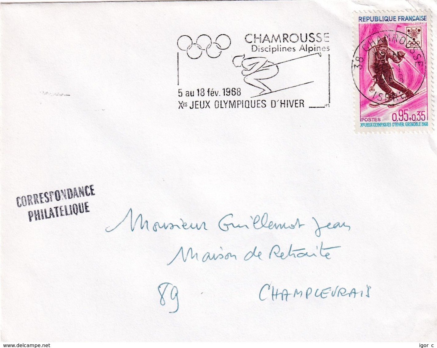 France 1968 Cover: Winter Olympic Games 1968 Grenoble; Olympic Rings; Alpine Disciplines; Skiing; Chamrousse Slogan - Winter 1968: Grenoble