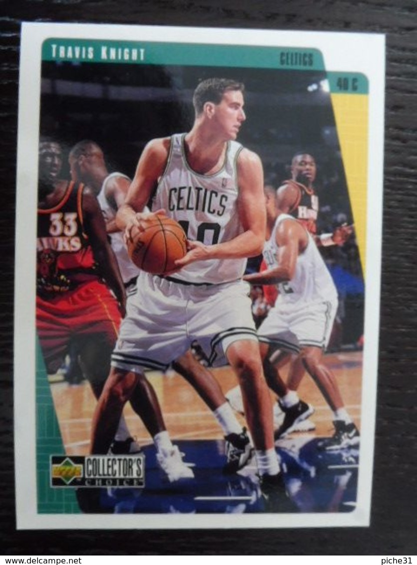 NBA - UPPER DECK 1997 - CELTICS - TRAVIS KNIGHT - 1990-1999