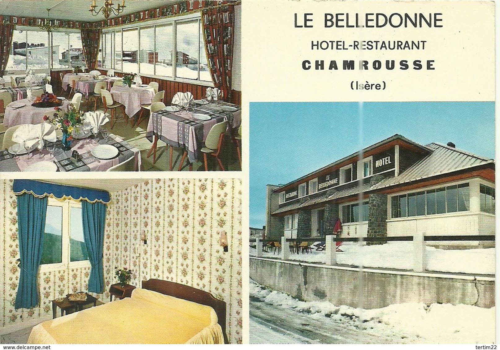 ( CHAMROUSSE )( 38 ISERE ) LE BELLEDONNE .HOTEL RESTAURANT - Chamrousse