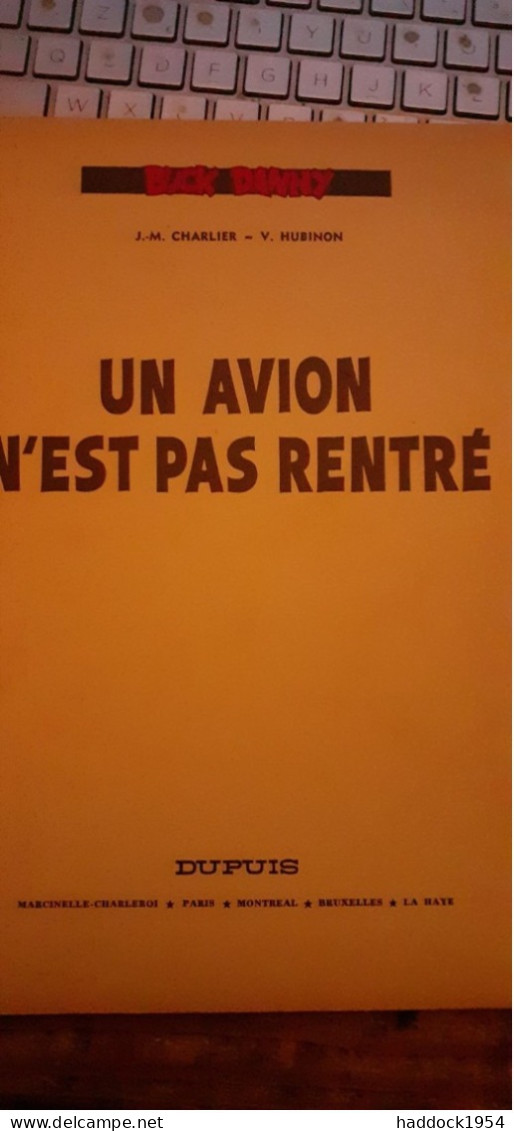 Un Avion N'est Pas Rentré BUCK DANNY CHARLIER HUBINON Dupuis 1966 - Buck Danny