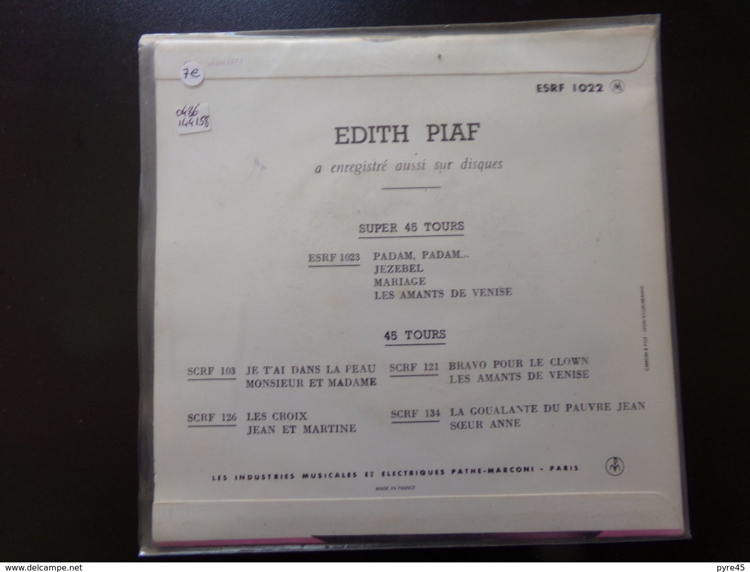 45 T , Edith Piaf " La Goualante Du Pauvre Jean + Heureuse Année + Soeur Anne + Johnny Tu N'es Pas Un Ange " - Other - French Music