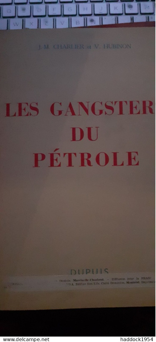 Les Gangsters Du Pétrole BUCK DANNY CHARLIER HUBINON Dupuis 1953 - Buck Danny