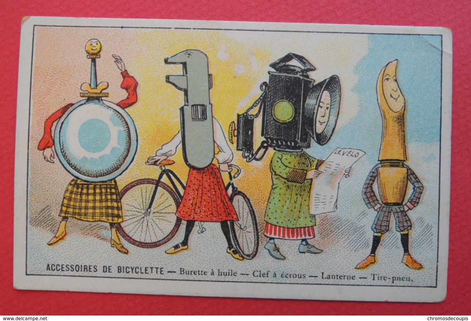 CHROMO. COURBE-ROUZET. Accessoires De Bicyclette.Vélo. Lanterne.Tire-pneu. Clef à écrous. Burette à Huile. - Autres & Non Classés