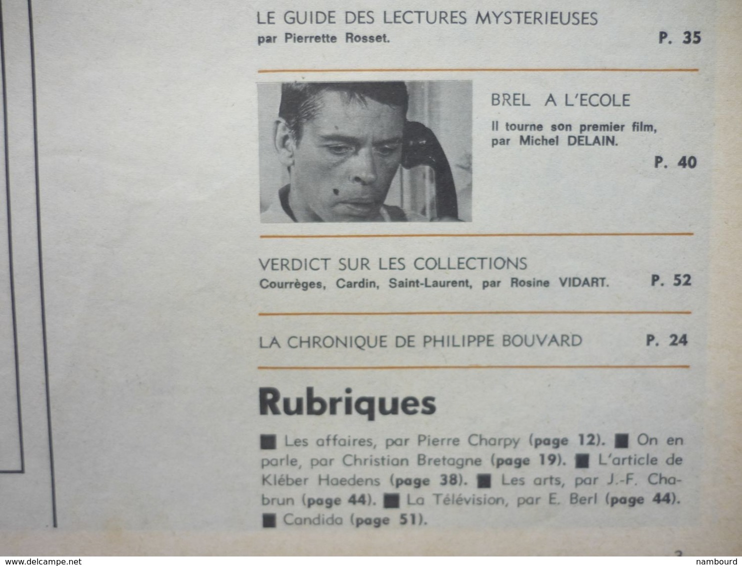 Candide N°328 7 Août 1967 Ce Qui Se Passe Vraiment à Saint-Tropez / Godard Malgré Mauriac / Brel / ... - Testi Generali