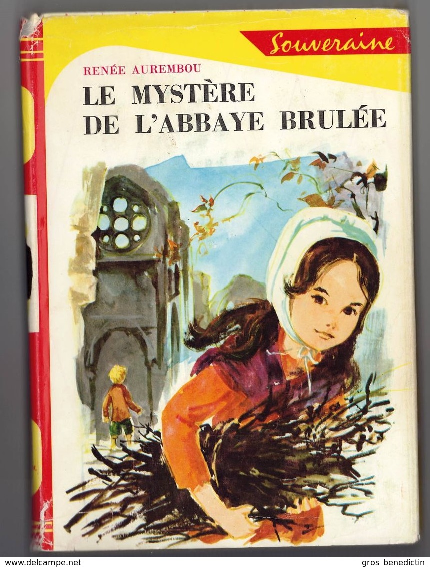 G.P. Rouge Et Or Souveraine N°231 - Renée Aurembou - "Le Mystère De L'abbaye Brulée" - 1967 - #Ben&Souv&Div - Bibliothèque Rouge Et Or