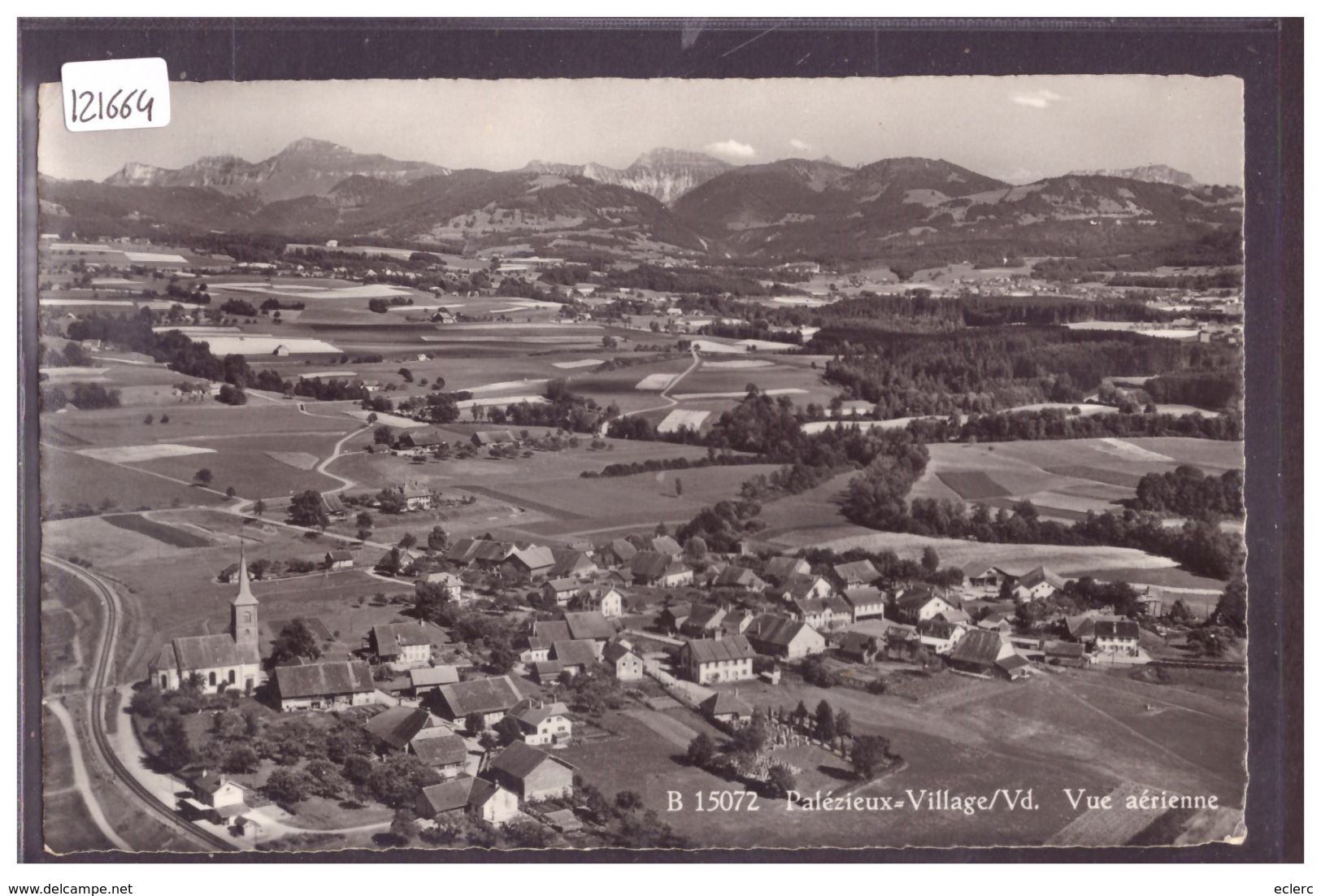 DISTRICT D'ORON - PALEZIEUX VILLAGE - TB - Palézieux