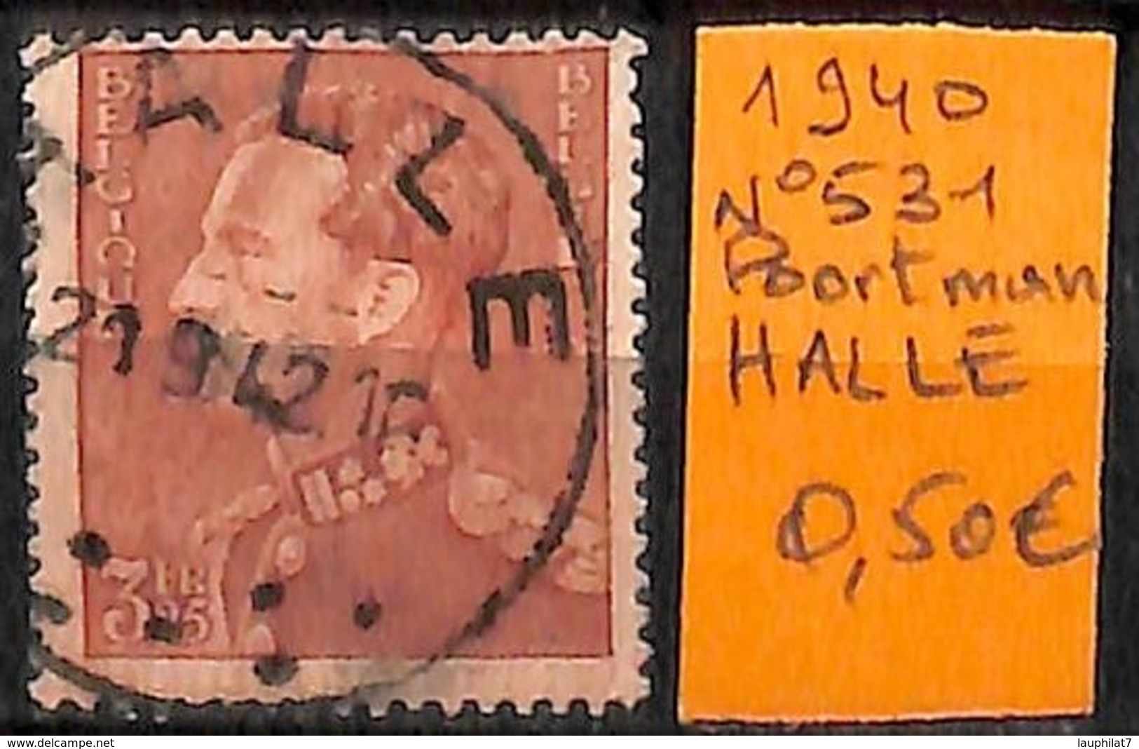 [831653]TB//O/Used-Belgique 1940 - N° 531, HALLE, Familles Royales, Rois - 1936-1951 Poortman