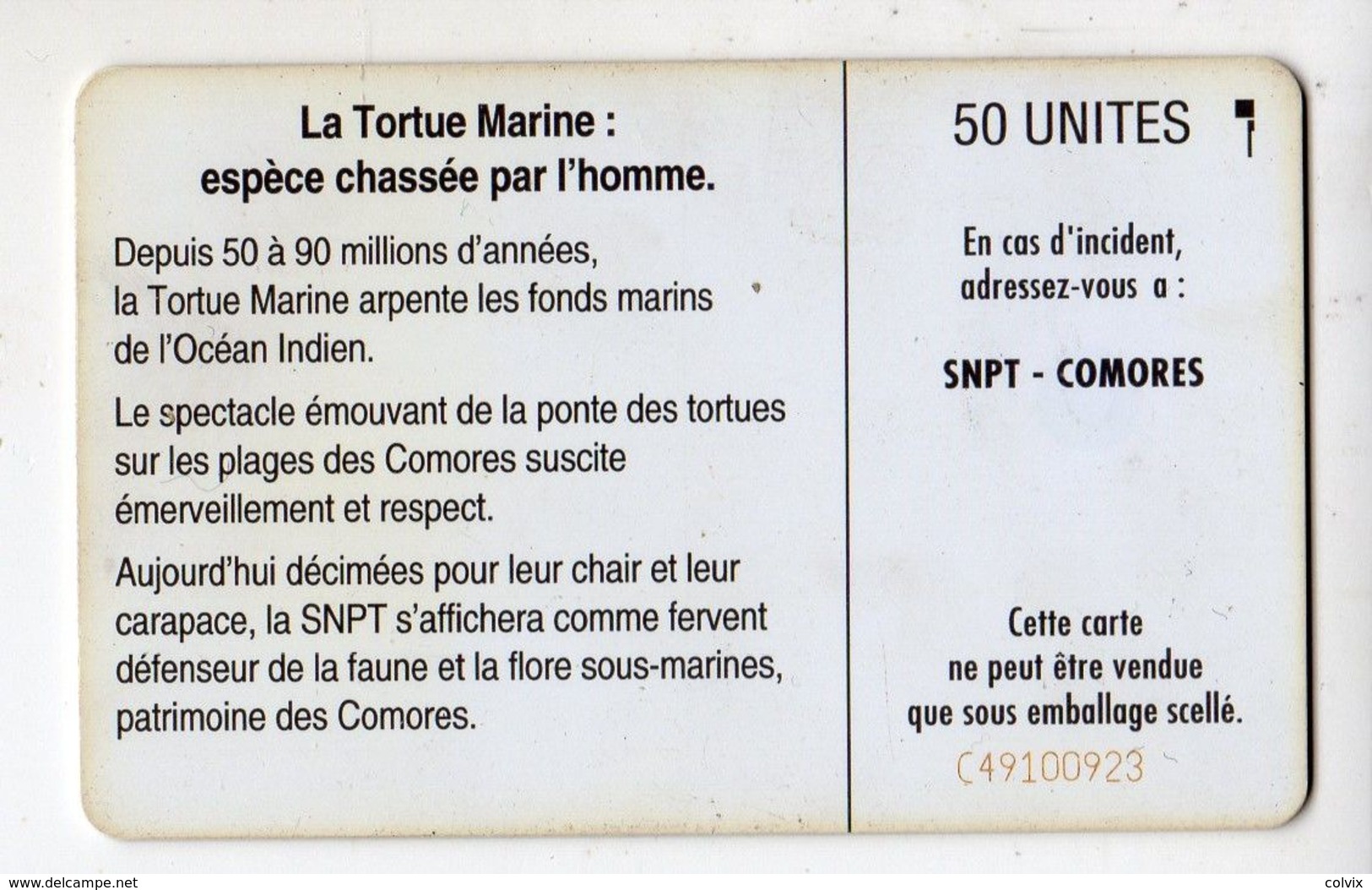 COMORES TELECARTE S.N.P.T REF MV CARDS COM-9 TORTUE 50 U Date 1994 - Comoros