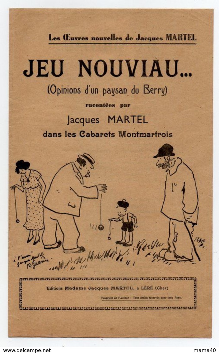 OEUVRE NOUVELLE DE JACQUES MARTEL - CABARET MONTMARTRE PARIS - JEU NOUVIAU - OPINIONS D'UN PAYSAN DU BERRY - PATOIS - Unclassified