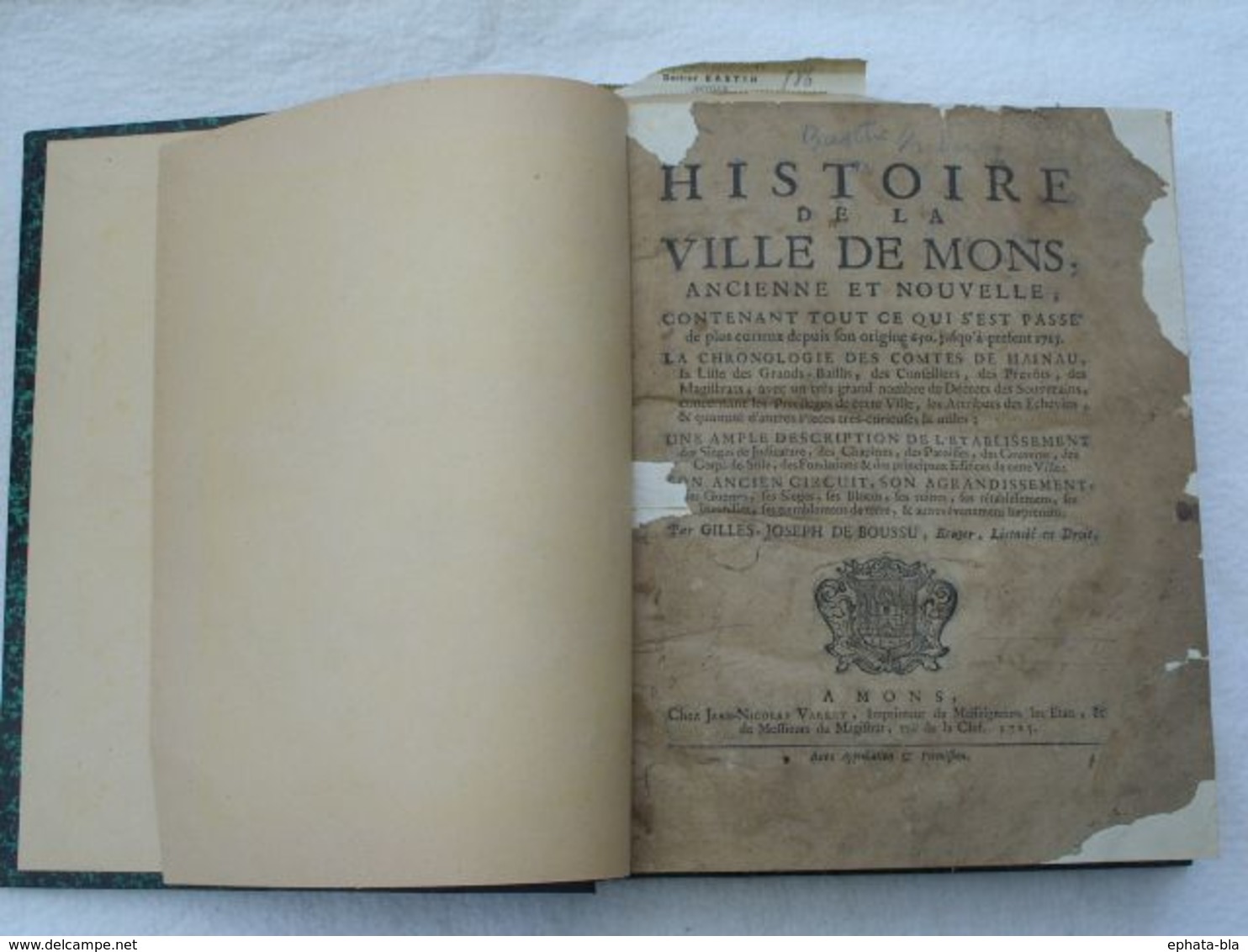 Histoire De La Ville De Mons. 1725. Chez Jean-Nicolas Varret, Rue De La Clef à Mons - 1701-1800