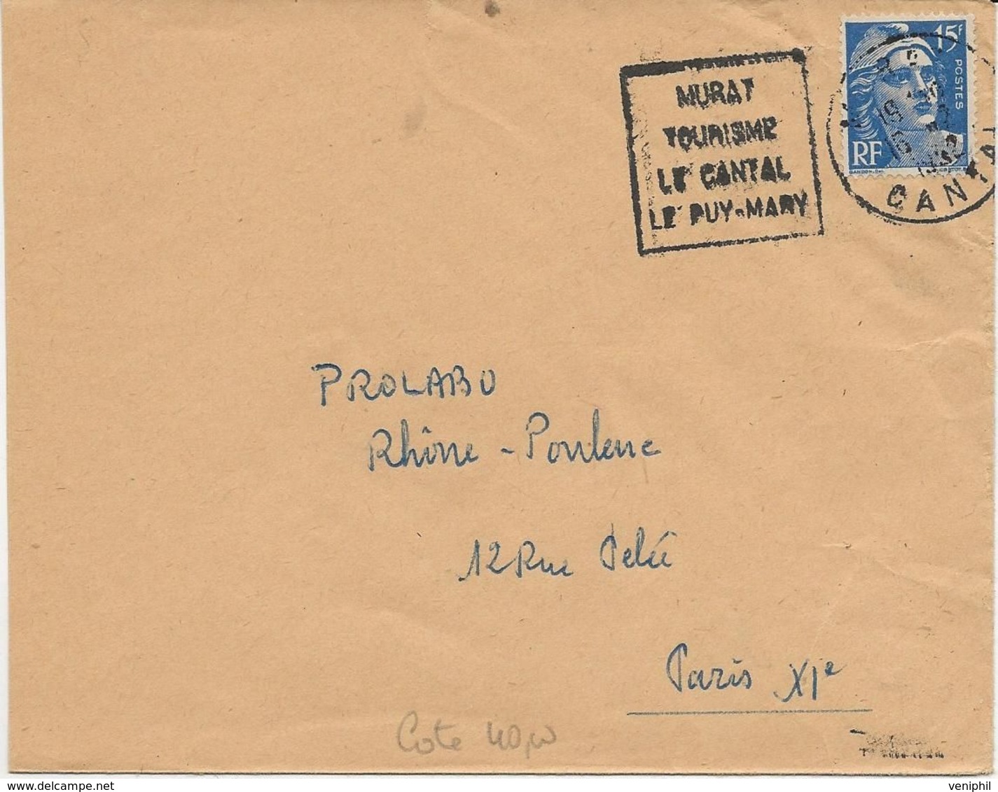 LETTRE OBLITERATION DAGUIN " MURAT -TOURISME - LE CANTAL -LE PUY - MARY "1952 " - Maschinenstempel (Sonstige)