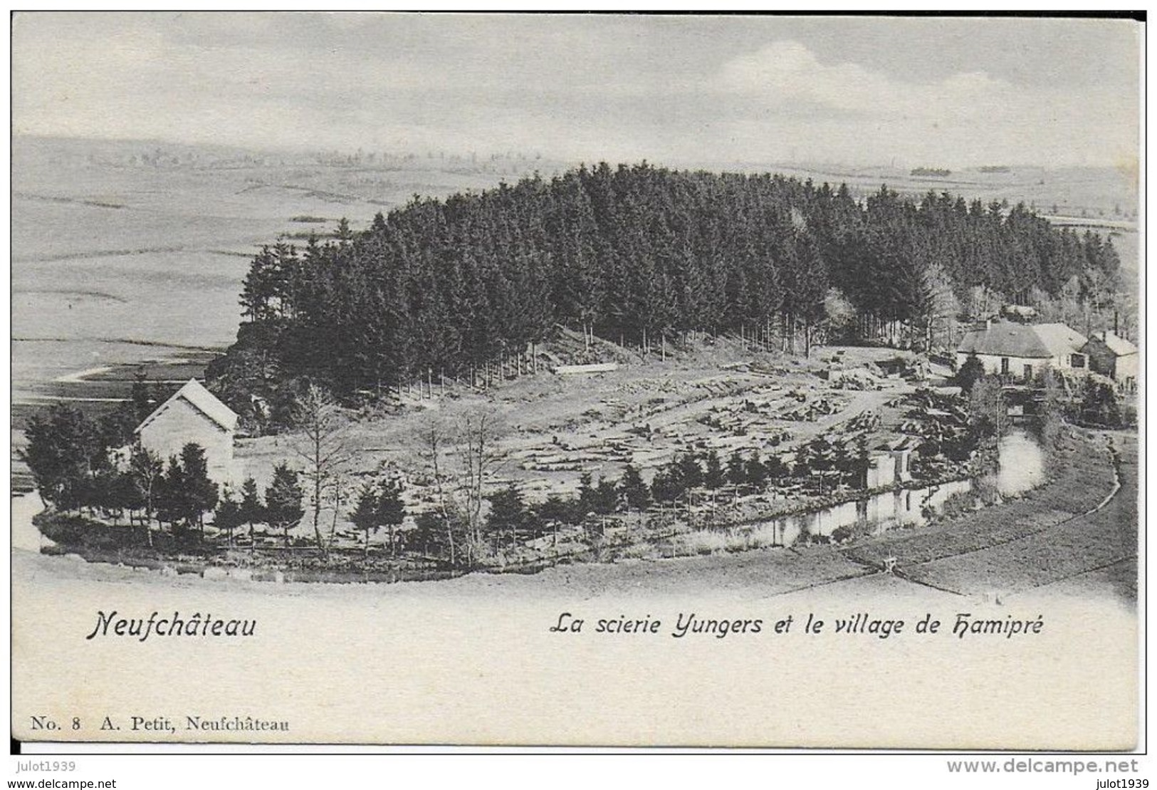 NEUFCHATEAU ..-- SCIERIE YUNGERS . 1902 Vers CHATELINEAU . Voir Verso . - Neufchâteau