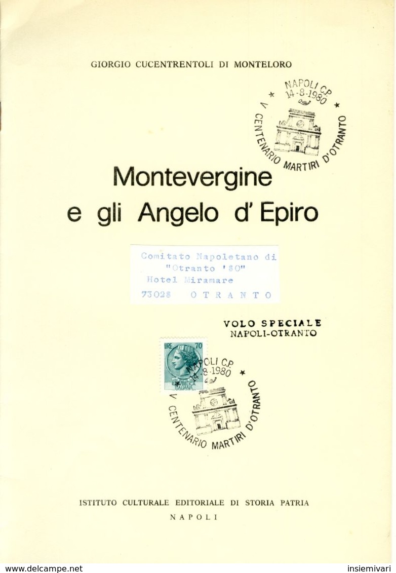 "MONTEVERGINE E GLI ANGELI D'EPIRO" Di GIORGIO CUCENTRENTOLI DI MONTELORO. - History, Biography, Philosophy
