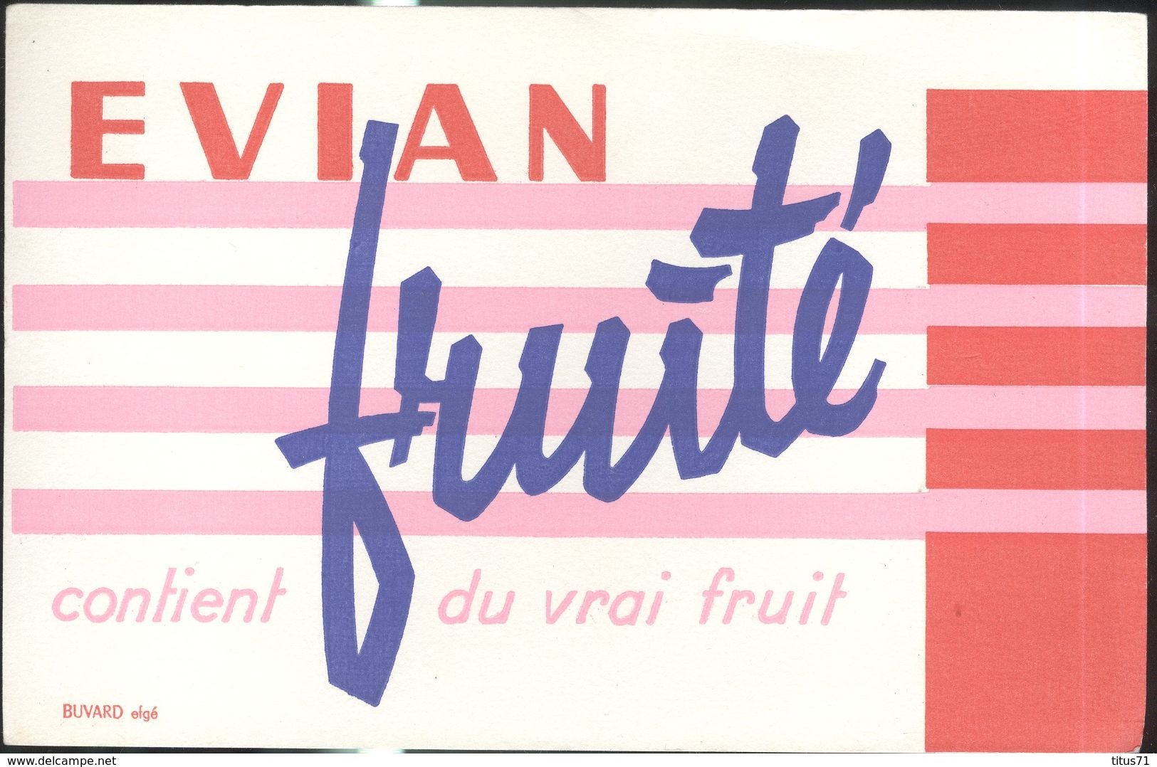 Buvard Evian - Fruité Contient Du Vrai Fruit - E