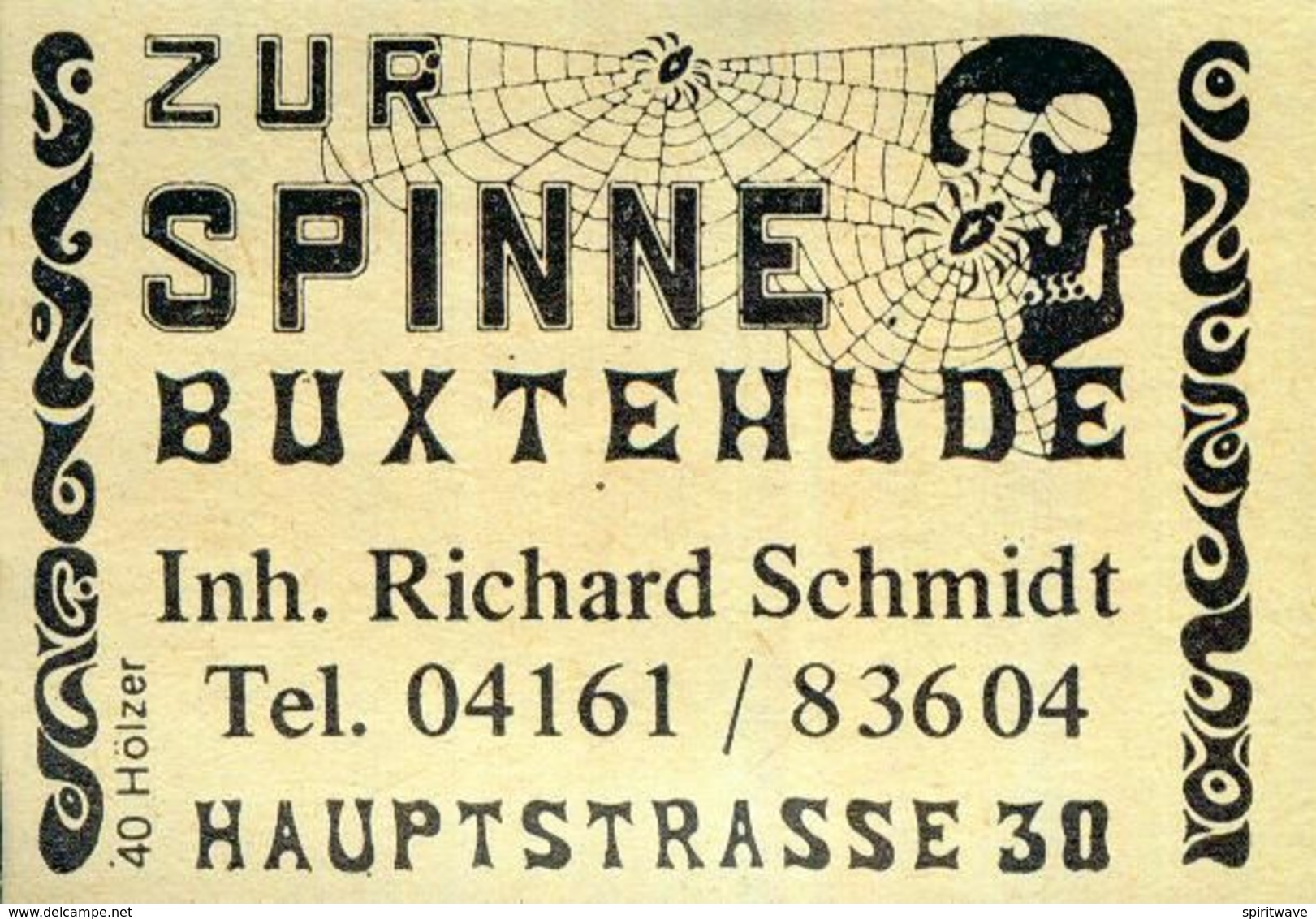 1 Altes Gasthausetikett, Zur Spinne, Inh. Richard Schmidt, Buxtehude, Hauptstraße 30 #872 - Boites D'allumettes - Etiquettes