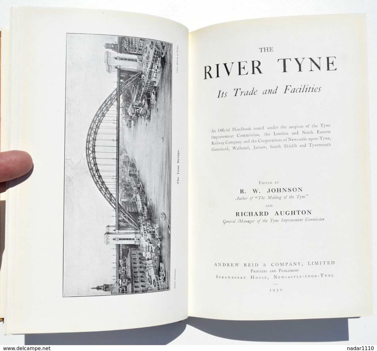 River Tyne - Its Trade and Facilities - Official Handbook, Andrew Reid 1930 / Newcastle-upon-Tyne