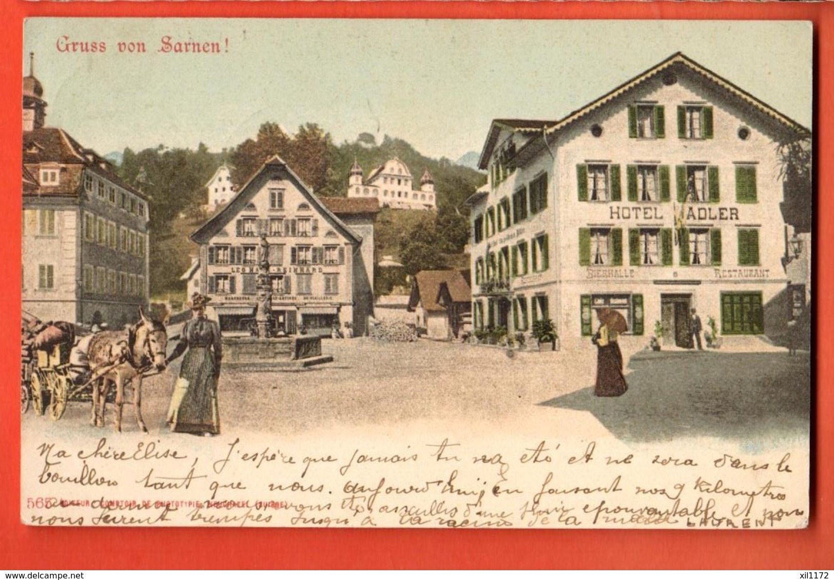 IKB-36  SELTEN Gruss Von Sarnen  Kütsche. Hotel Adler Gelaufen 1901 Nach Frankreich,Pionier - Sarnen