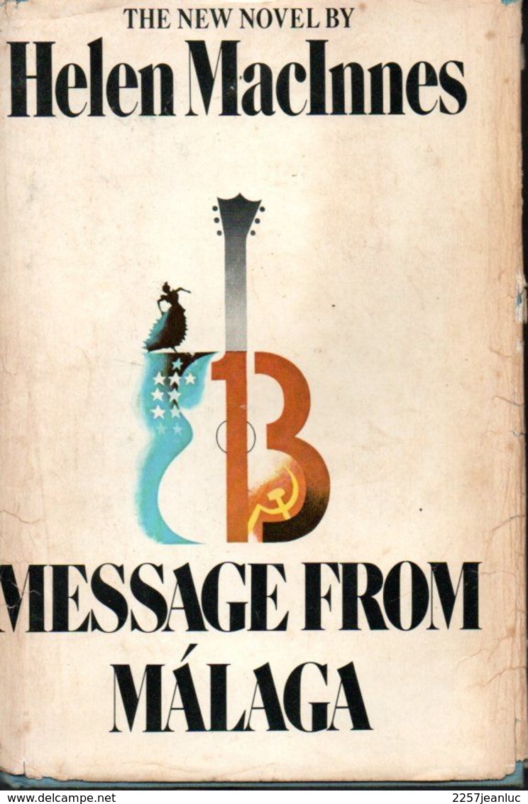 Message From Malaga - The New Novel By Helen Machinnes 1971 - 1950-Maintenant
