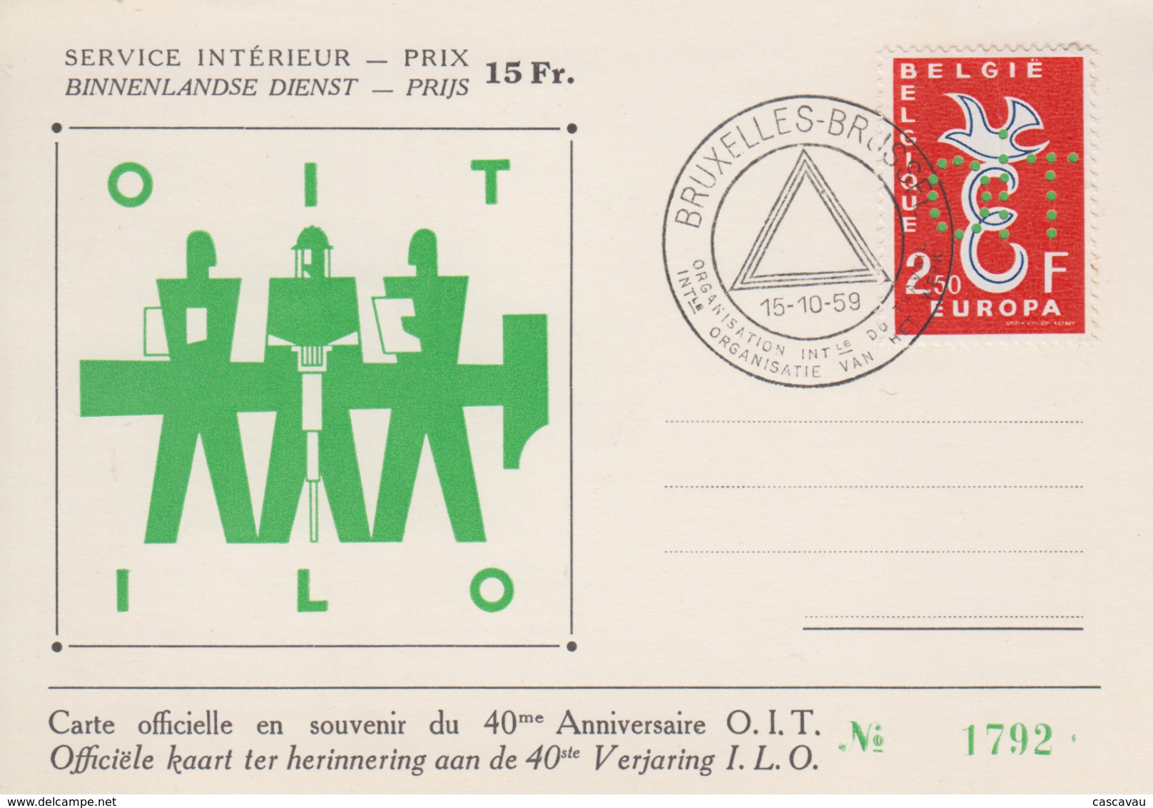 Carte  BELGIQUE  40éme  Anniversaire  Organisation  Internationale  Du  Travail    Timbre  Perforé  1959 - Erinnerungskarten – Gemeinschaftsausgaben [HK]