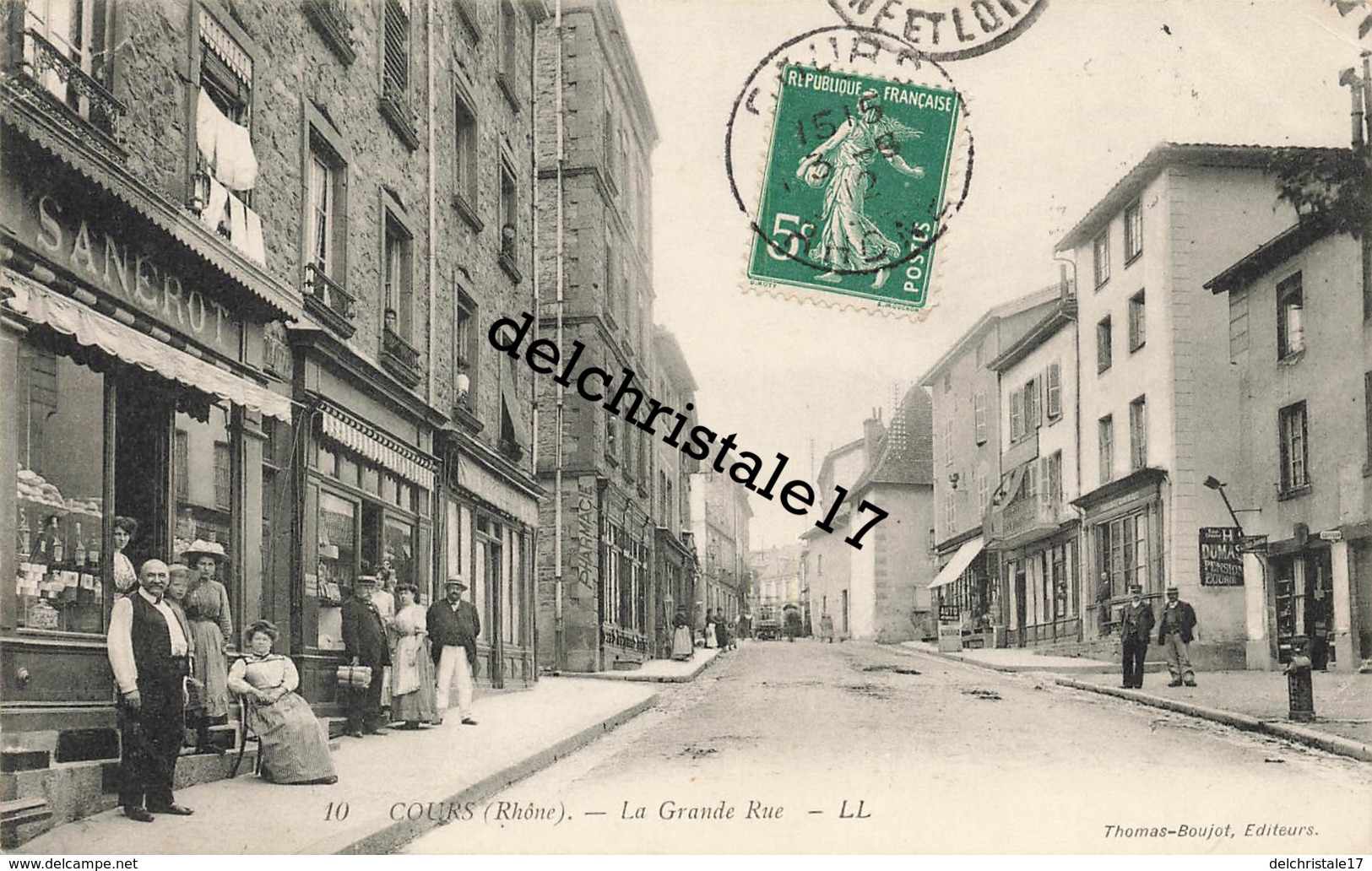 CPA 69 COURS-la-VILLE - La Grande Rue - Belle Animation De Rue Commerces Personnes - écrite Et Circulée - Cours-la-Ville