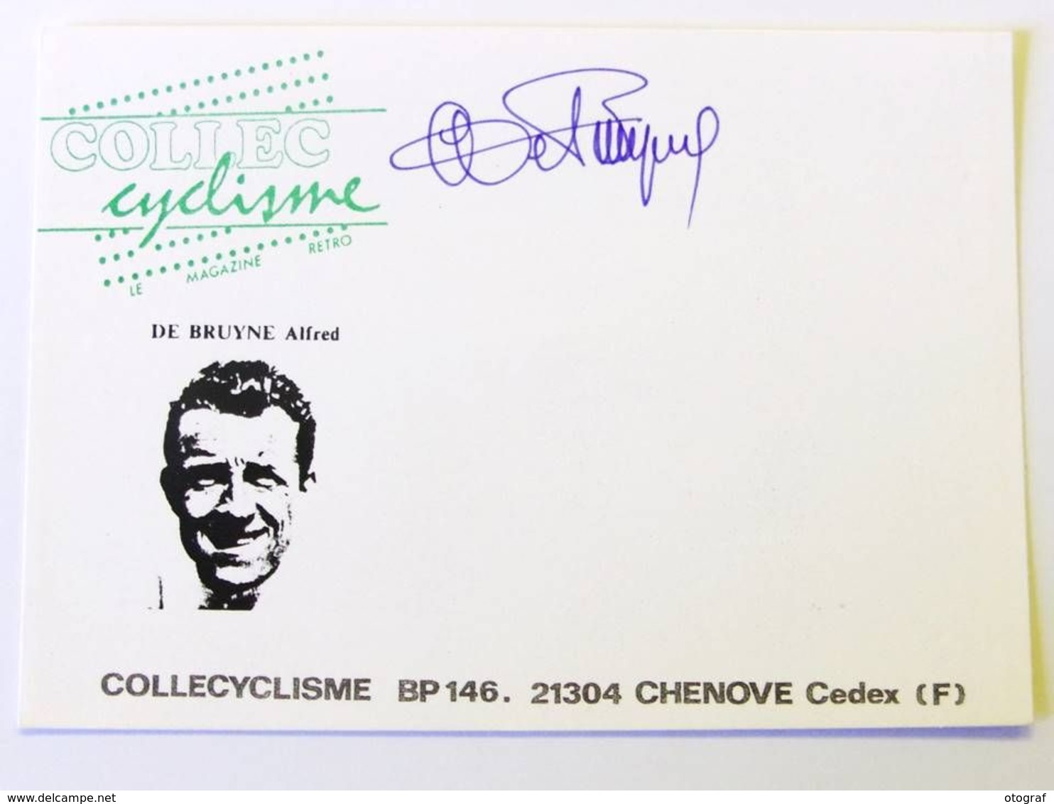 Alfred DE BRUYNE - Signé / Dédicace Authentique / Autographe - Cyclisme