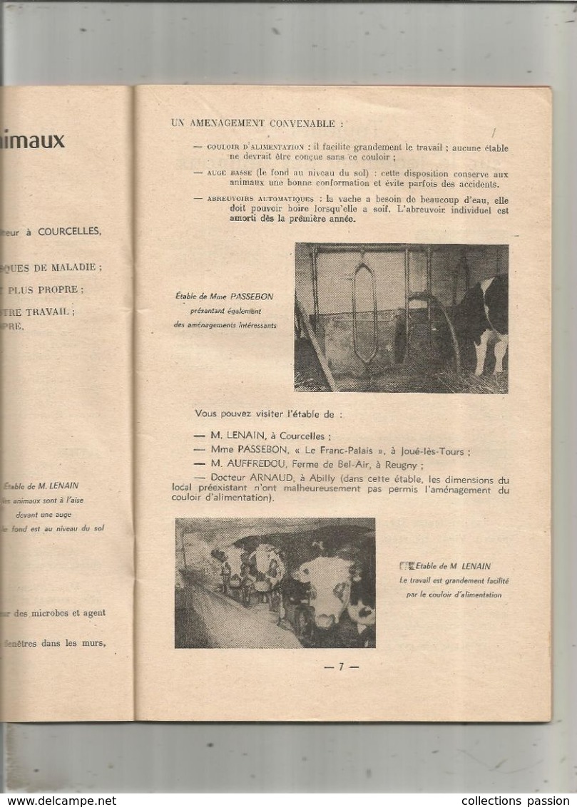 JC , L'amélioration Des Productions Animales En INDRE ET LOIRE , éleveurs ,1957 , 64 Pages , 5 Scans, Frais Fr 3.95 E - Dieren