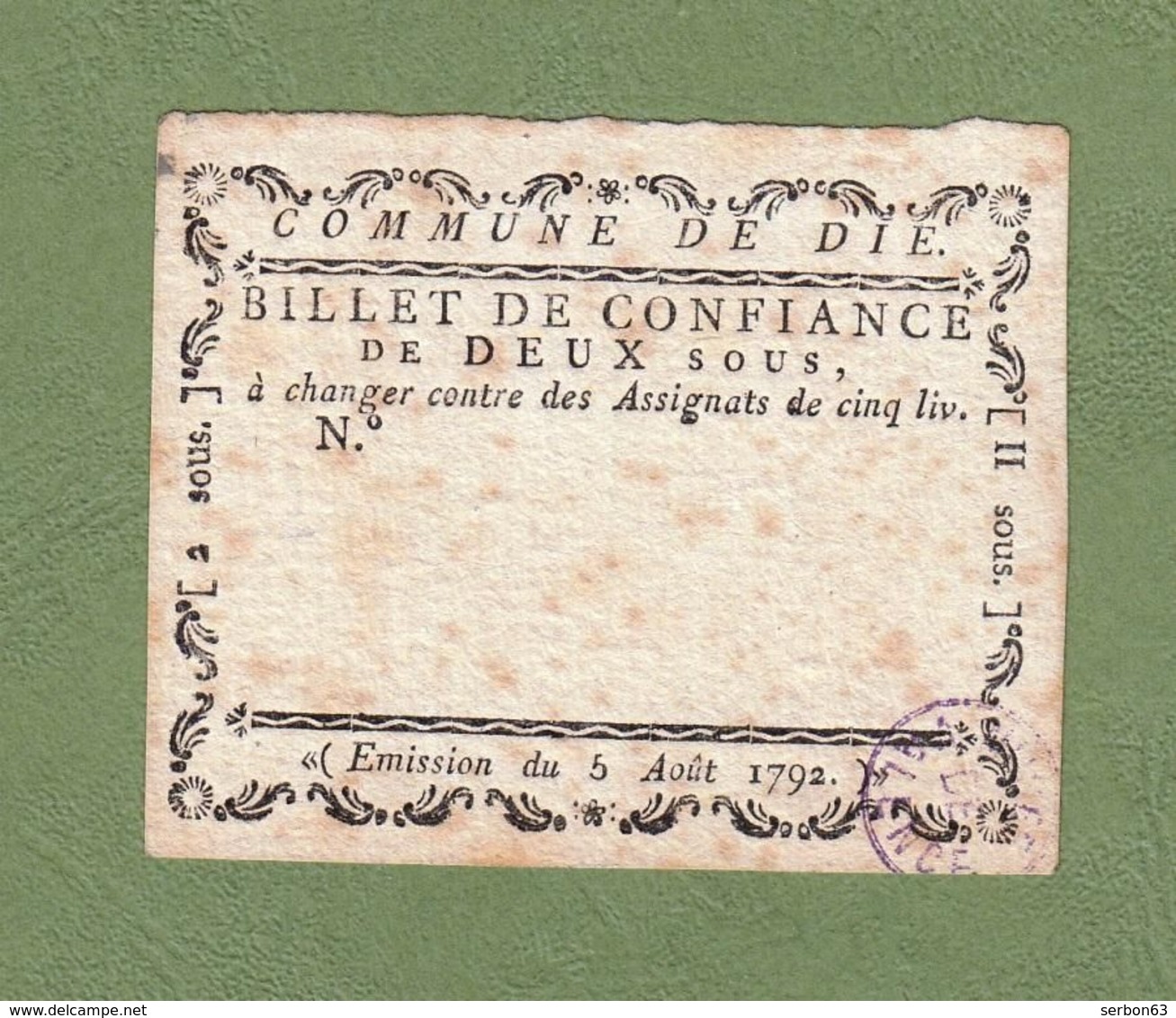 ASSIGNAT BILLET DE CONFIANCE  DE 2 SOUS  5 AOÛT 1792 COMMUNE DE DIE SANS N° TAMPON HUMIDE VIOLET VALENCE Serbon63 - Assegnati