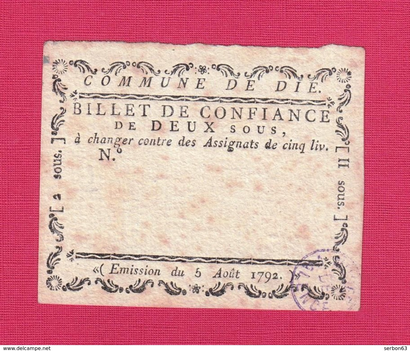 ASSIGNAT BILLET DE CONFIANCE  DE 2 SOUS  5 AOÛT 1792 COMMUNE DE DIE SANS N° TAMPON HUMIDE VIOLET VALENCE Serbon63 - Assignats & Mandats Territoriaux