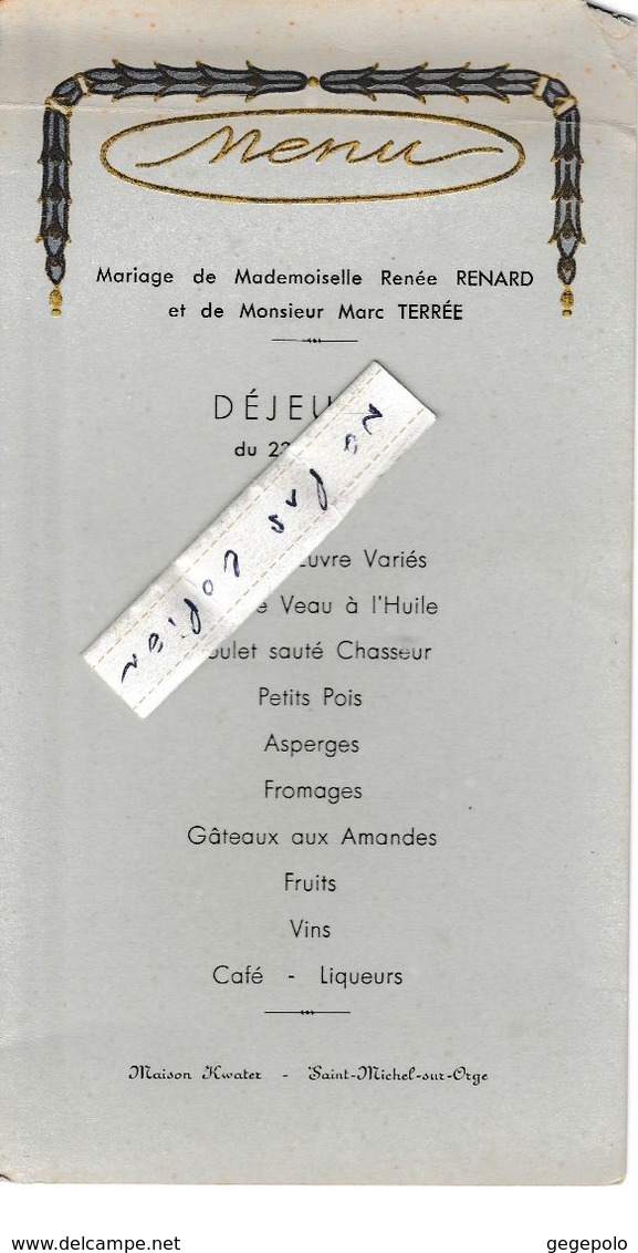 91 - Saint MICHEL Sur ORGE - Menu De Mariage Du 23 Juin 1935 De La Maison Kwater     ( 18,3 Cm X 9,8 Cm ) En L'état - Menus